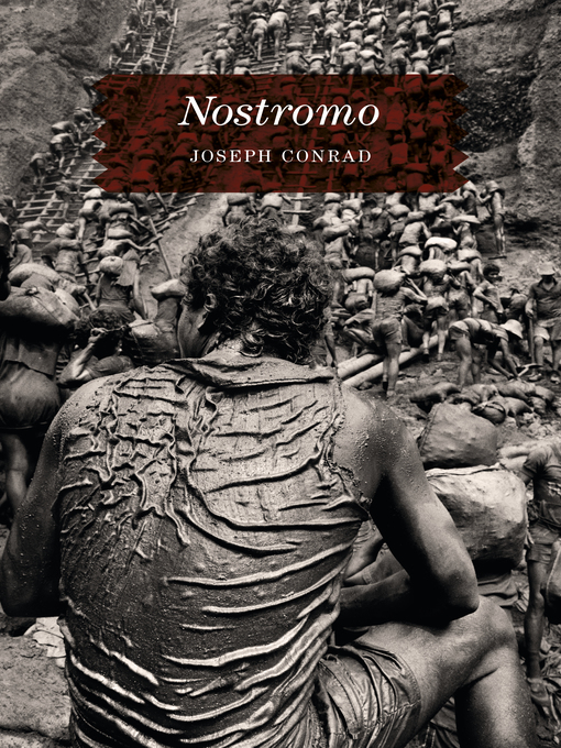 Title details for Nostromo by Joseph Conrad - Available